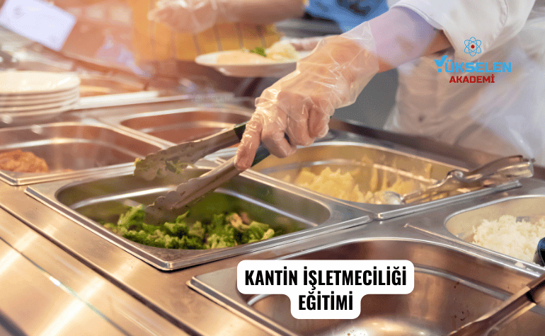 Kantin İşletmeciliği Eğitimi